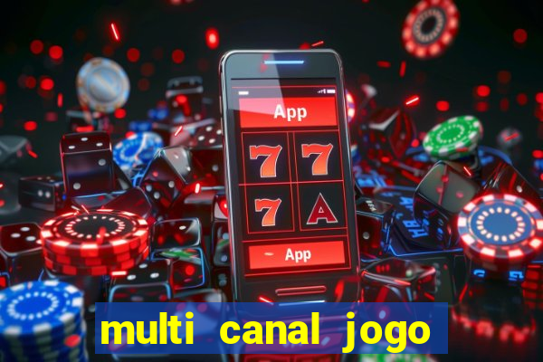 multi canal jogo do flamengo